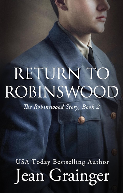 Retun to Robinswood is #2 in trilogy by Jean Grainger: A Must Read